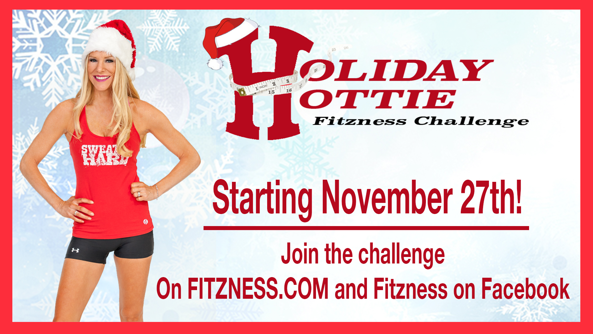 Holiday Hottie Fitzness Challenge!