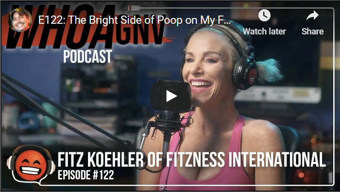 Fitz on WHOA GNV! – E122: The Bright Side of Poop on my Face