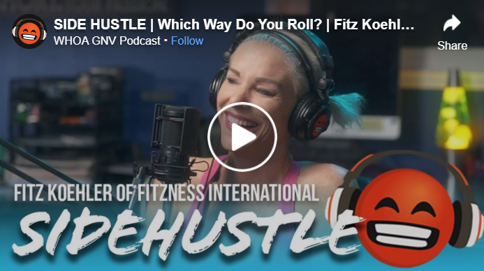 Fitz on WHOA GNV! – SIDE HUSTLE | Which Way Do You Roll?