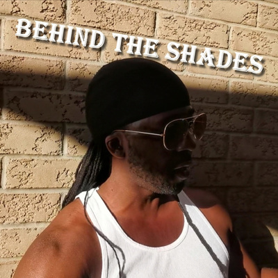 Fitz on the “Behind The Shades” Podcast! – Episode 027 – Fitz Interview