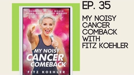 Fitz on the “Not Another Mother Runner” Podcast! – My Noisy Cancer Comeback