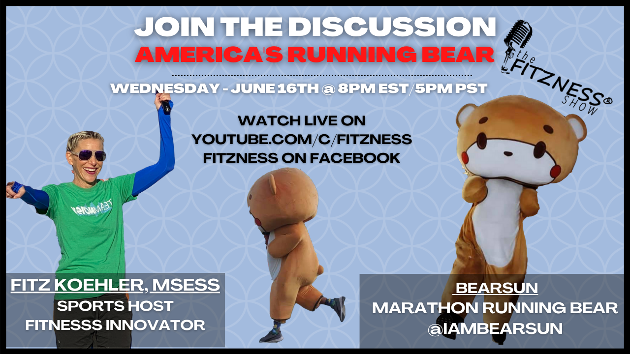 The Fitzness Show – Interview with America’s Marathon-Running Bear – Bearsun!