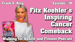 Walking for Health and Fitness Podcast with Fitz